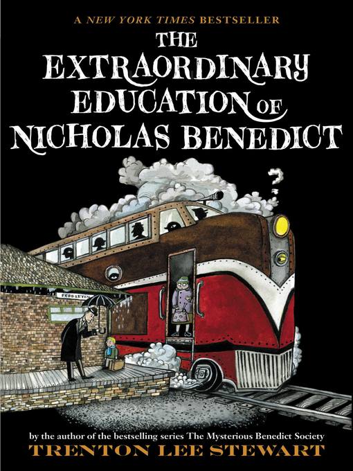 Détails du titre pour The Extraordinary Education of Nicholas Benedict par Trenton Lee Stewart - Disponible